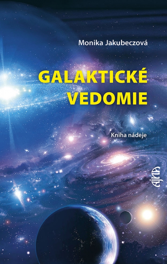 Galaktick vedomie: Kniha ndeje