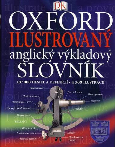 OXFORD ILUSTROVANY ANGLICKY VYKLADOVY SLOVNIK
