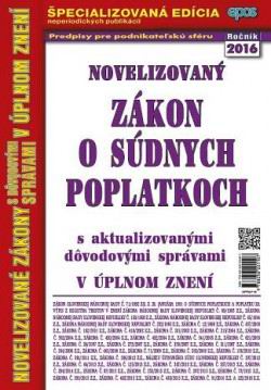 NOVELIZOVANY ZAKON O SUDNYCH POPLATKOCH