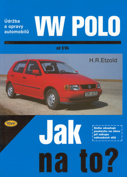 JAK NA TO? - VW POLO OD 1994