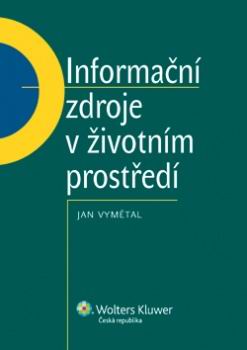 INFORMACNI ZDROJE V ZIVOTNIM PROSTREDI