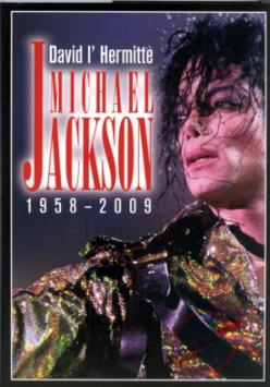 MICHAEL JACKSON 1958 - 2009