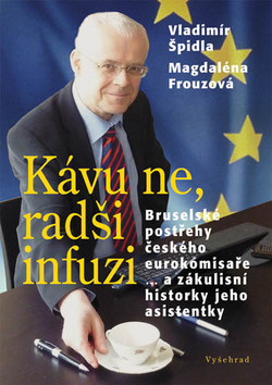 KAVU NE, RADSI INFUZI