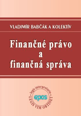 FINANCNE PRAVO A FINANCNA SPRAVA