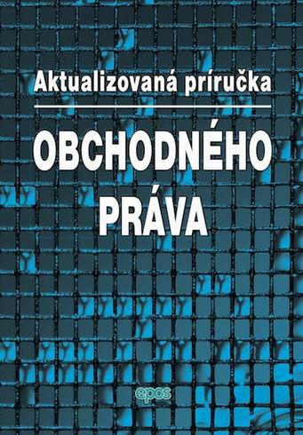 AKTUALIZOVANA PRIRUCKA OBCHODNEHO PRAVA