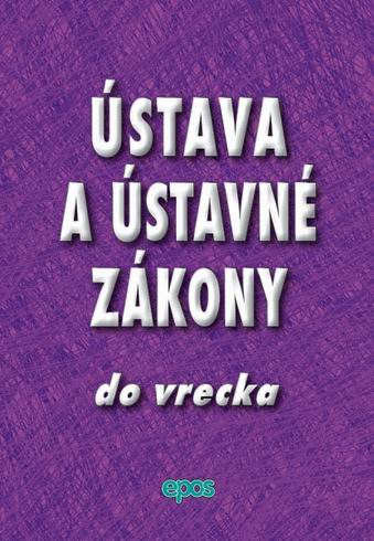 USTAVA A USTAVNE ZAKONY DO VRECKA