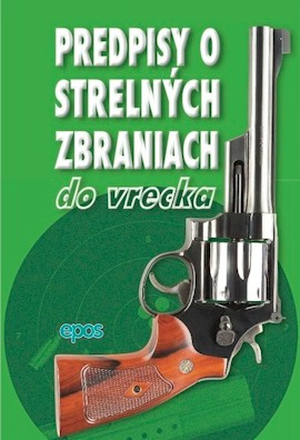 PREDPISY O STRELNYCH ZBRANIACH DO VRECKA