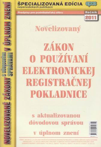 NOVELIZOVANY ZAKON O POUZIVANI ELEKTRONICKEJ REGISTRACNEJ POKLADNICE 23/11