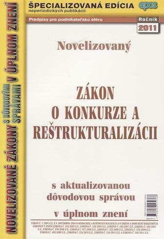 NOVELIZOVANY ZAKON O KONKURZE A RESTRUKTURALIZACII 21/11