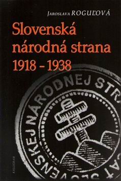 SLOVENSKA NARODNA STRANA 1918 - 1938