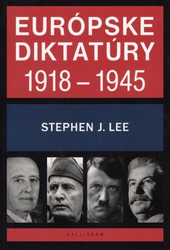 EUROPSKE DITATURY 1918 - 1945