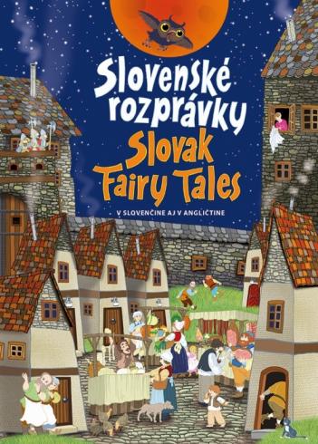 SLOVENSKE ROZPRAVKY/ SLOVAK FAIRY TALES
