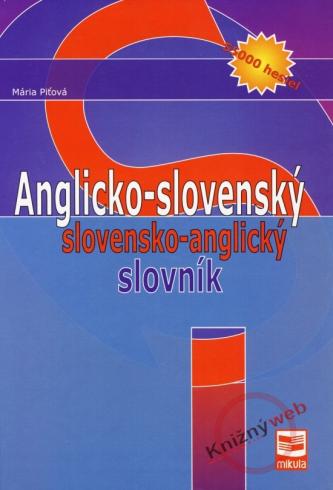 ANGLICKO-SLOVENSKY SLOVENSKO-ANGLICKY SLOVNIK