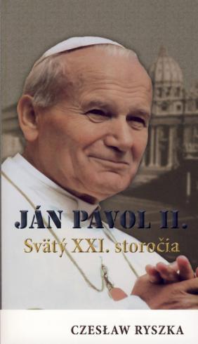 JAN PAVOL II. SVATY XXI. STOROCIA